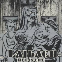 Laibach : Life Is Life
